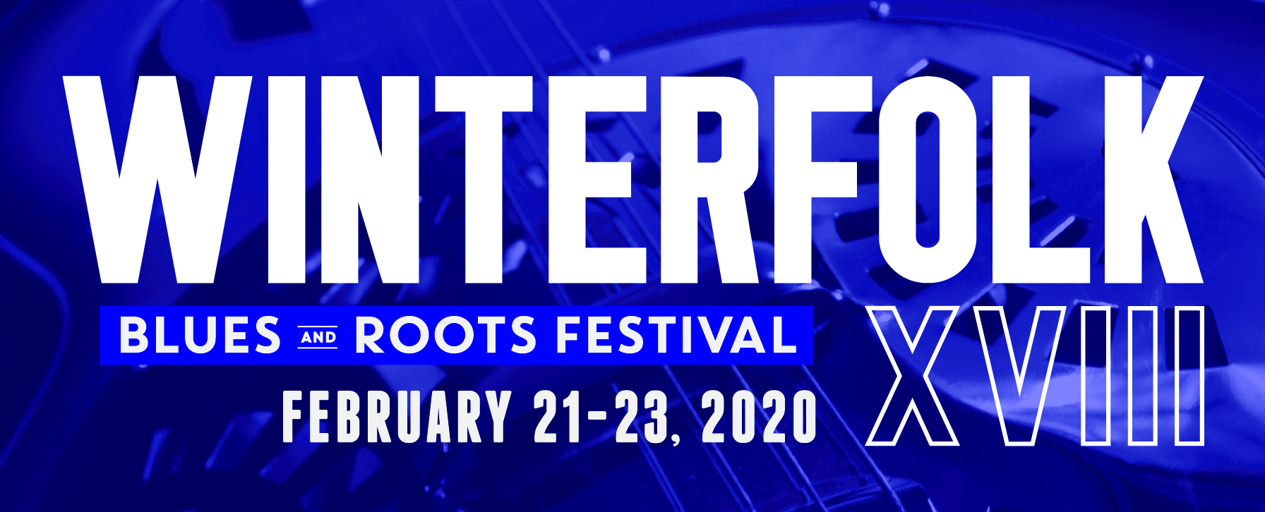 Presenting Winterfolk XVIII Feb 21, 22, 23, 2020